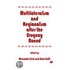 Multilateralism and Regionalism After the Uruguay Round
