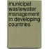 Municipal Wastewater Management In Developing Countries