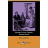 Murder in Any Degree (Illustrated Edition) (Dodo Press) by Owen Johnson