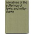 Narratives of the Sufferings of Lewis and Milton Clarke