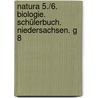 Natura 5./6. Biologie. Schülerbuch. Niedersachsen. G 8 by Unknown