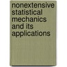 Nonextensive Statistical Mechanics and Its Applications by Y. Okamoto