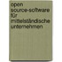Open source-Software für mittelständische Unternehmen