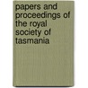 Papers And Proceedings Of The Royal Society Of Tasmania door Onbekend