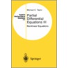 Partial Differential Equations Iii, Nonlinear Equations by Michael Taylor