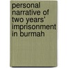 Personal Narrative of Two Years' Imprisonment in Burmah door Henry Gouger