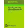 Praktische Gynäkologie für Studium, Klinik und Praxis by Willibald Pschyrembel