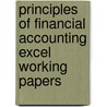 Principles of Financial Accounting Excel Working Papers by Wild