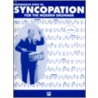 Progressive Steps to Syncopation for the Modern Drummer door Ted Reed
