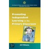 Promoting Independent Learning In The Primary Classroom door Jill Williams