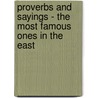 Proverbs And Sayings - The Most Famous Ones In The East door Akef Soufan