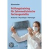 Prüfungstraining für Zahnmedizinische Fachangestellte door Astrid Schumacher