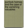 Purrlock Holmes and the Case of the Vanishing Valuables by Betty Sleep