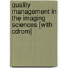 Quality Management In The Imaging Sciences [with Cdrom] door Jeffrey Papp