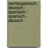 Rechtsspanisch. Deutsch - Spanisch / Spanisch - Deutsch door Gerhard Köbler