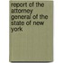Report of the Attorney General of the State of New York