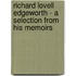 Richard Lovell Edgeworth - A Selection from His Memoirs