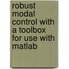 Robust Modal Control With A Toolbox For Use With Matlab by Jean-Francois Magni