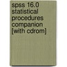 Spss 16.0 Statistical Procedures Companion [with Cdrom] by Marija Norusis