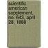 Scientific American Supplement, No. 643, April 28, 1888