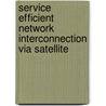 Service Efficient Network Interconnection Via Satellite door Yim Fun Hu