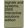 Signals and Systems, 2005 Interactive Solutions Edition door Simon Haykin