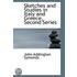 Sketches And Studies In Italy And Greece, Second Series