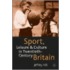 Sport, Leisure And Culture In Twentieth-Century Britain
