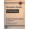 Standard Grade Chemistry Practice Papers - Credit Level by Richards Parsons