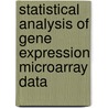 Statistical Analysis of Gene Expression Microarray Data by Terry Speed