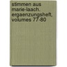 Stimmen Aus Marie-Laach. Ergaenzungsheft, Volumes 77-80 door Onbekend