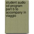 Student Audio Cd Program Part B To Accompany In Viaggio
