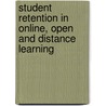Student Retention in Online, Open and Distance Learning door Ormond Simpson