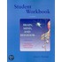 Student Workbook to Accompany Brain, Mind, and Behavior