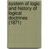 System of Logic and History of Logical Doctrines (1871) by Friedrich Ueberweg