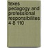Texes Pedagogy And Professional Responsibilites 4-8 110
