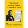 The Amazing Stone-Deaf Hypnotist - Dr. Rexford L. North door Onbekend