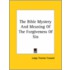 The Bible Mystery And Meaning Of The Forgiveness Of Sin