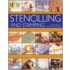 The Complete Practical Guide to Stenciling and Stamping