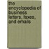 The Encyclopedia of Business Letters, Faxes, and Emails