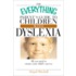 The Everything Parent's Guide to Children with Dyslexia