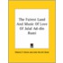 The Fairest Land And Music Of Love Of Jalal Ad-Din Rumi