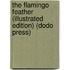 The Flamingo Feather (Illustrated Edition) (Dodo Press)
