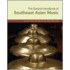 The Garland Handbook Of Southeast Asian Music [with Cd]