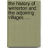 The History Of Winterton And The Adjoining Villages ...