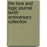 The Love and Logic Journal Tenth Anniversary Collection door Jim Fay