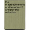 The Macroeconomics of Development and Poverty Reduction door Jan Priewe