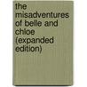 The Misadventures of Belle and Chloe (Expanded Edition) door Doyle Walker