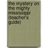 The Mystery on the Mighty Mississippi (Teacher's Guide)