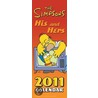 The Official The Simpsons His & Hers 2011 Slim Calendar door Onbekend